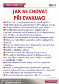 Jak se chovat při evakuaci Jak se chovat při evakuaci