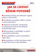 Jak se chovat při povodni Jak se chovat při povodni
